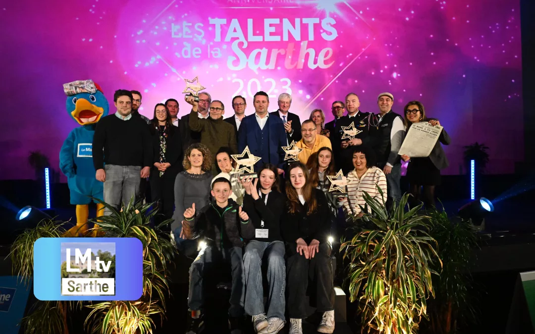 Les Talents de la Sarthe : une soirée exceptionnelle sur LMtv Sarthe
