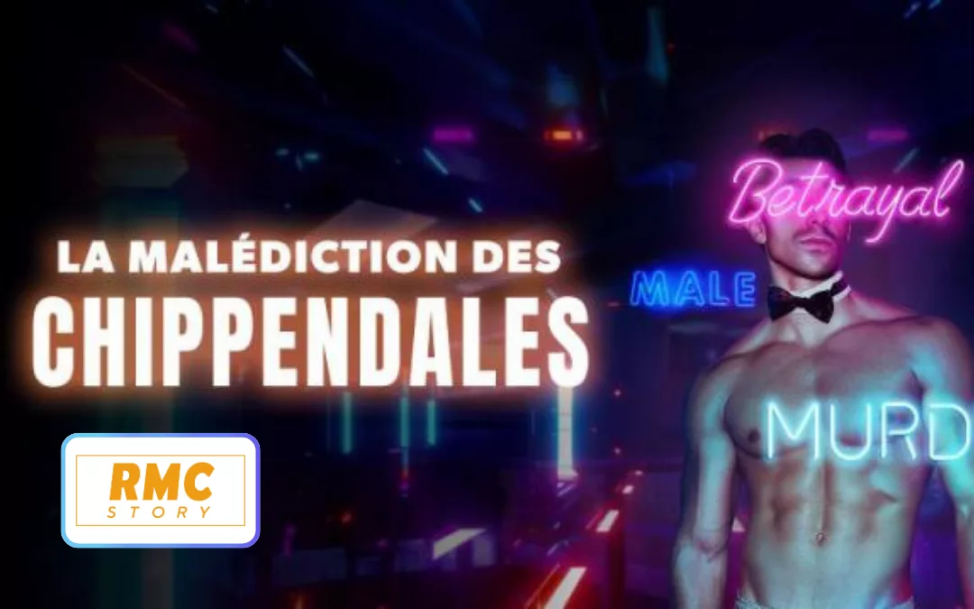 La malédiction des Chippendales : meurtres et strip-teases, un événement à ne pas manquer sur RMC Story
