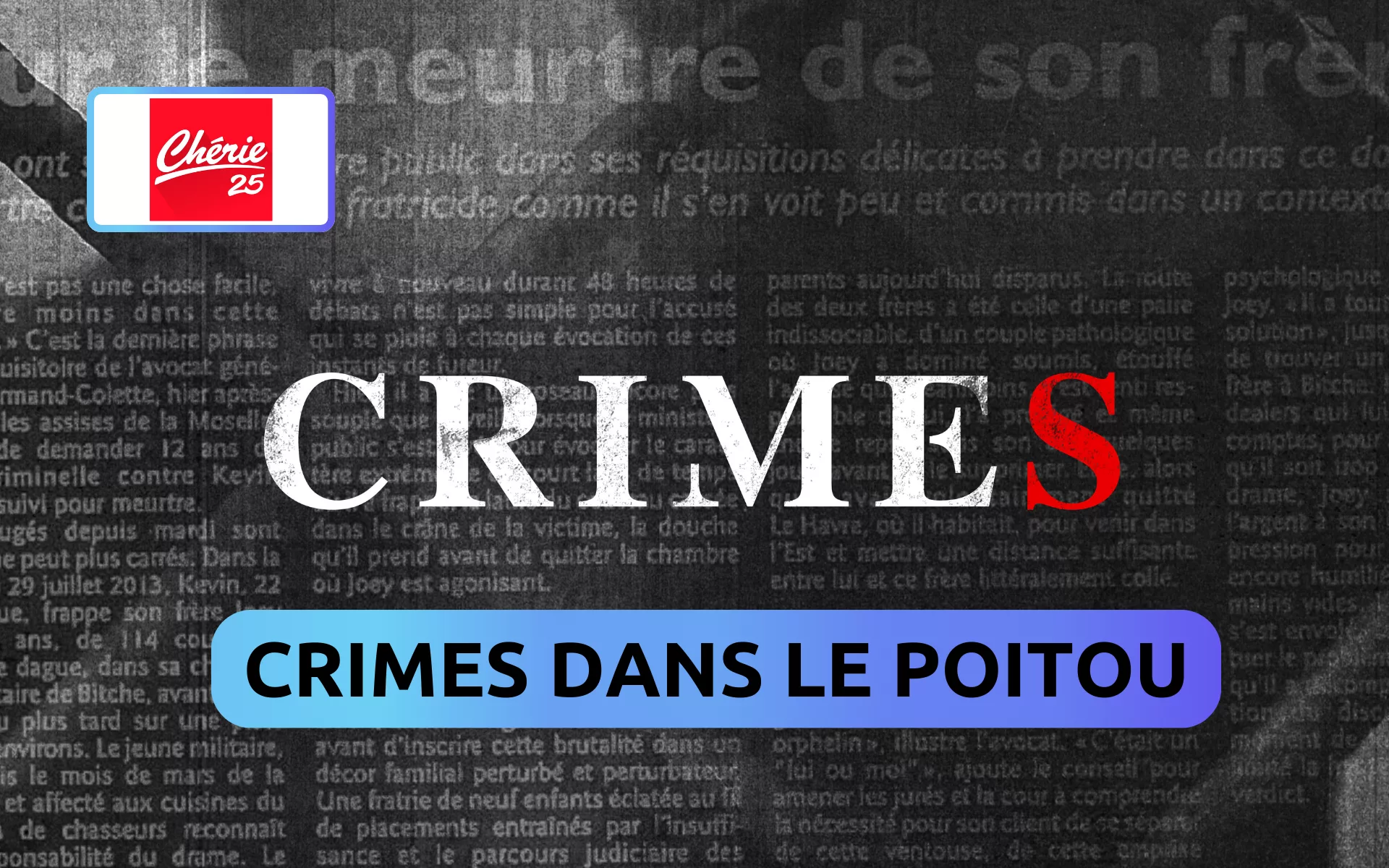 Meurtres glaçants en Poitou dans Crimes : des affaires criminelles qui ont secoué la région
