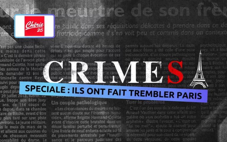CRIMES SPECIALE : ILS ONT FAIT TREMBLER PARIS