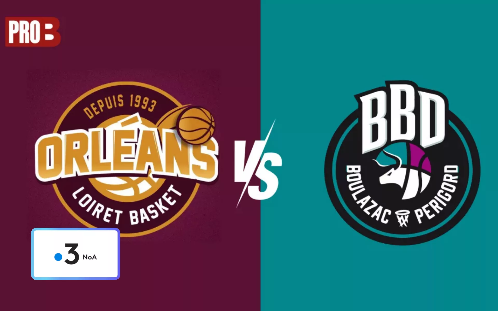 Playoffs en ligne de mire : deux chocs explosifs de Pro B en direct sur .3 NoA ce week-end