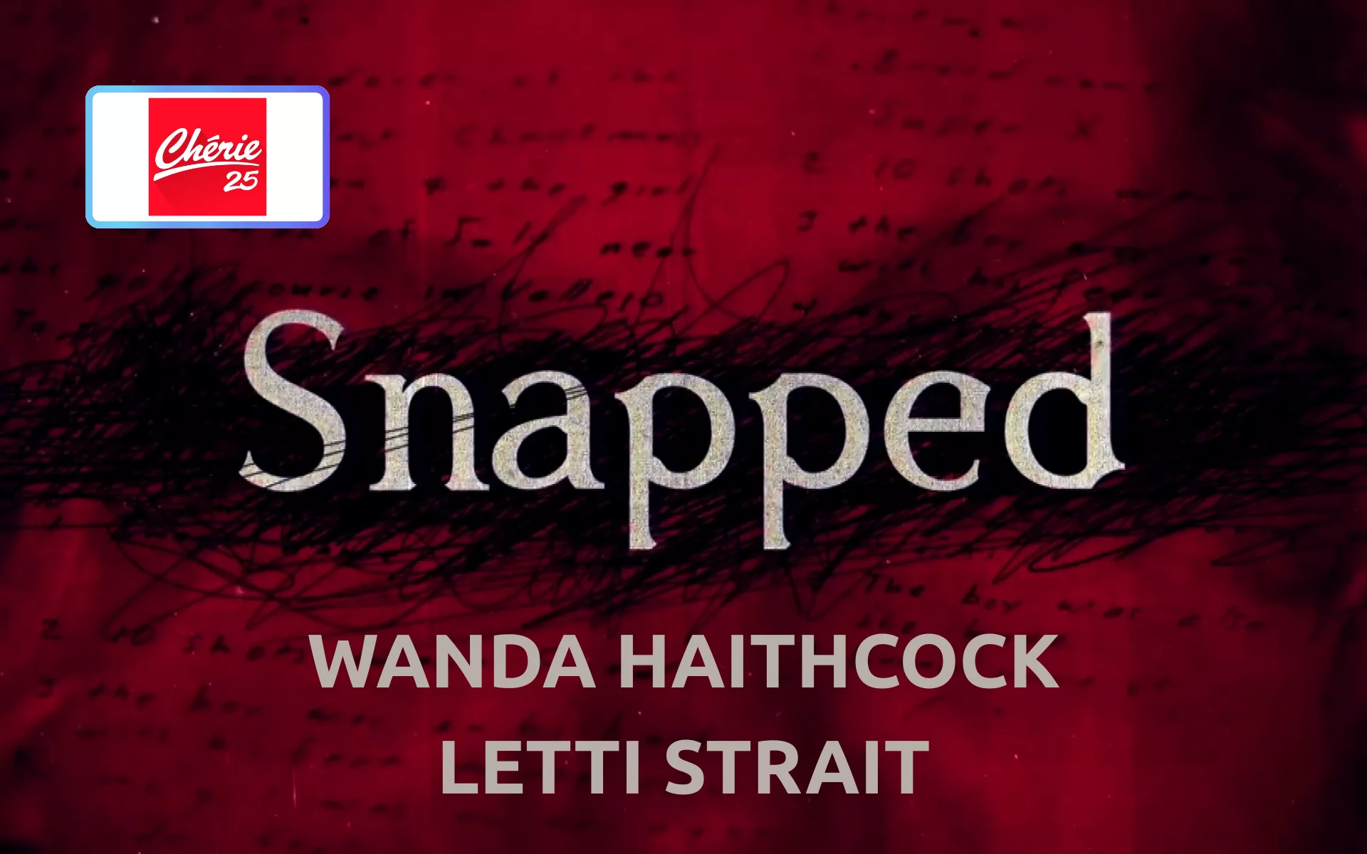 SNAPPED WANDA HAITHCOCK LETTI STRAIT