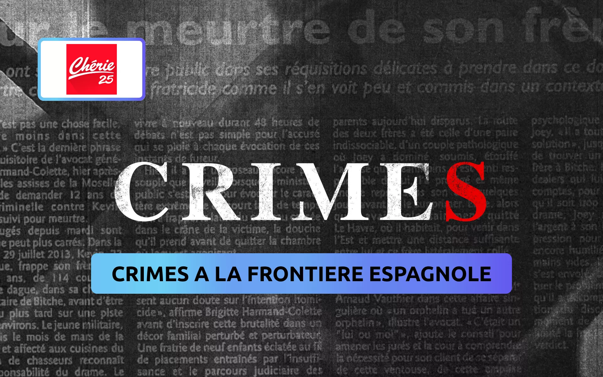 CRIMES à la frontière espagnole : trois affaires glaçantes qui ont marqué les Pyrénées