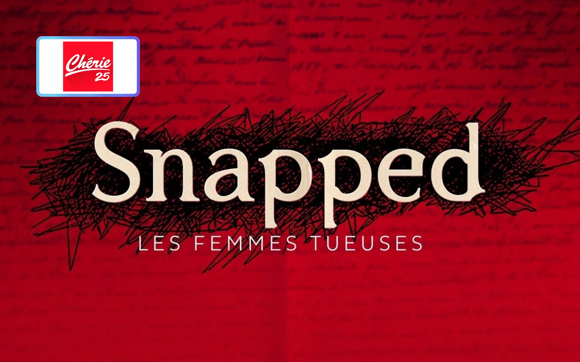 SNAPPED : LES FEMMES TUEUSES
