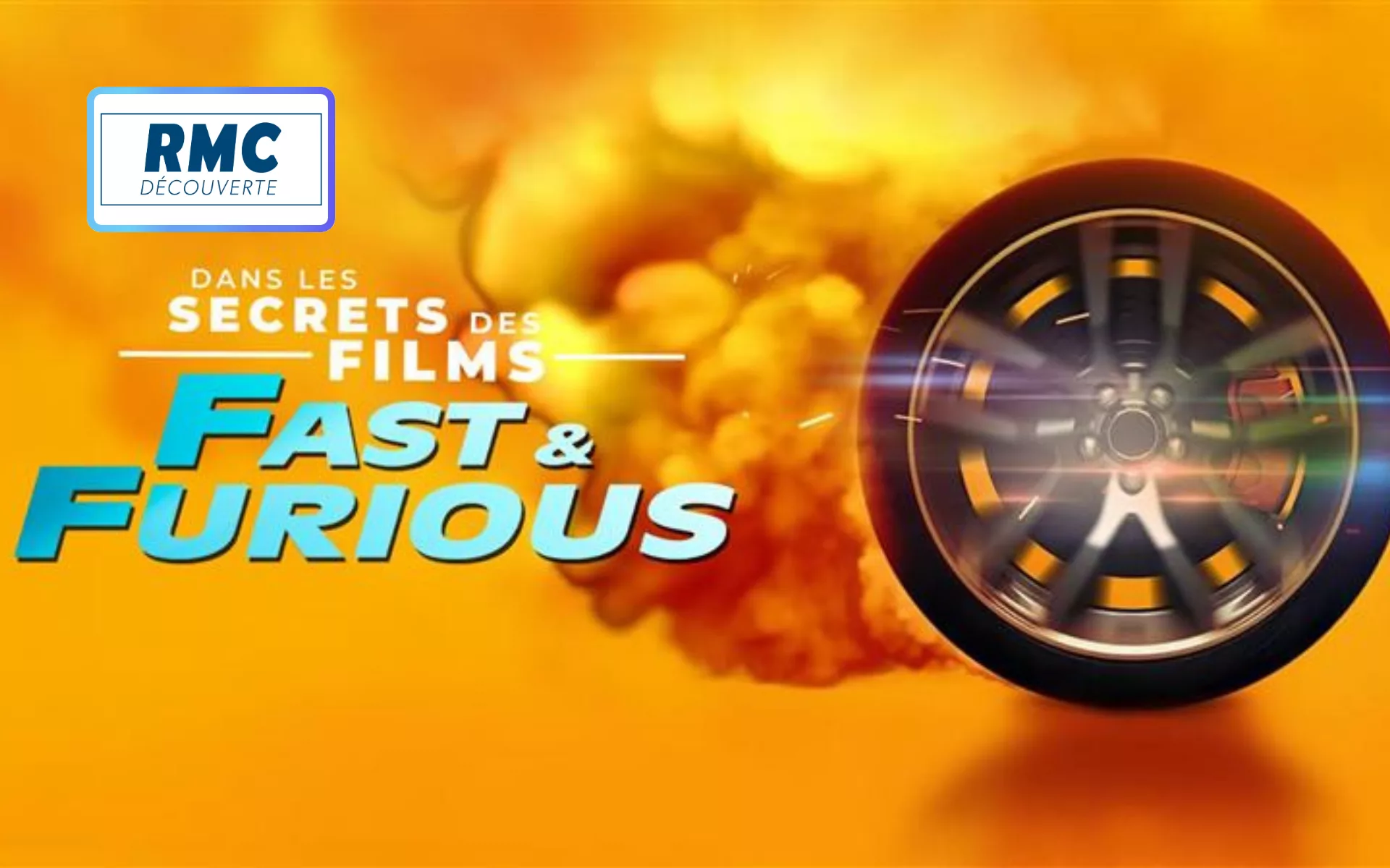 Fast & Furious : la vérité explosive derrière la franchise la plus vrombissante du cinéma, ce soir sur RMC Découverte