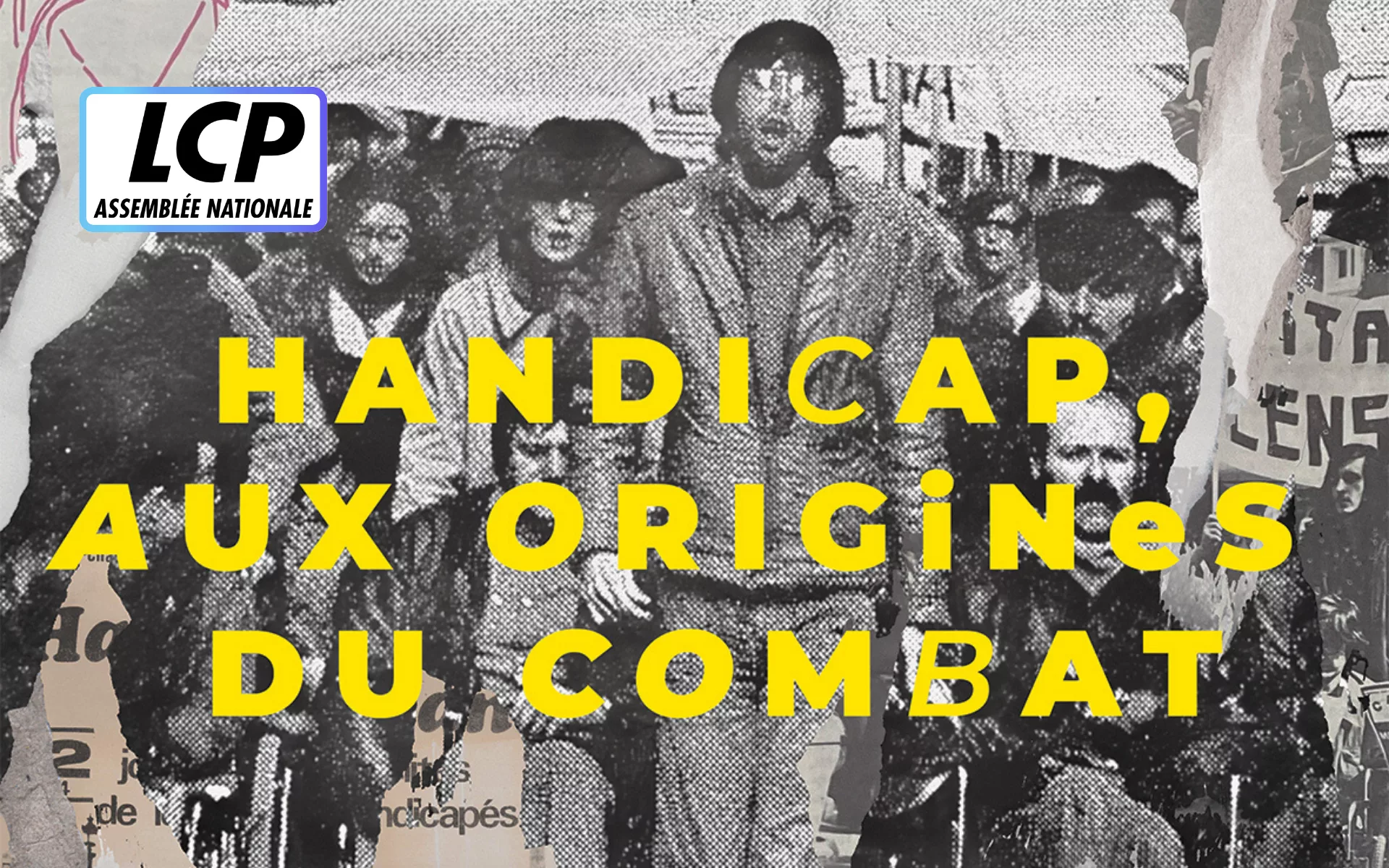 « Handicap, aux origines du combat » : LCP exhume un siècle de luttes oubliées pour les droits des personnes handicapées
