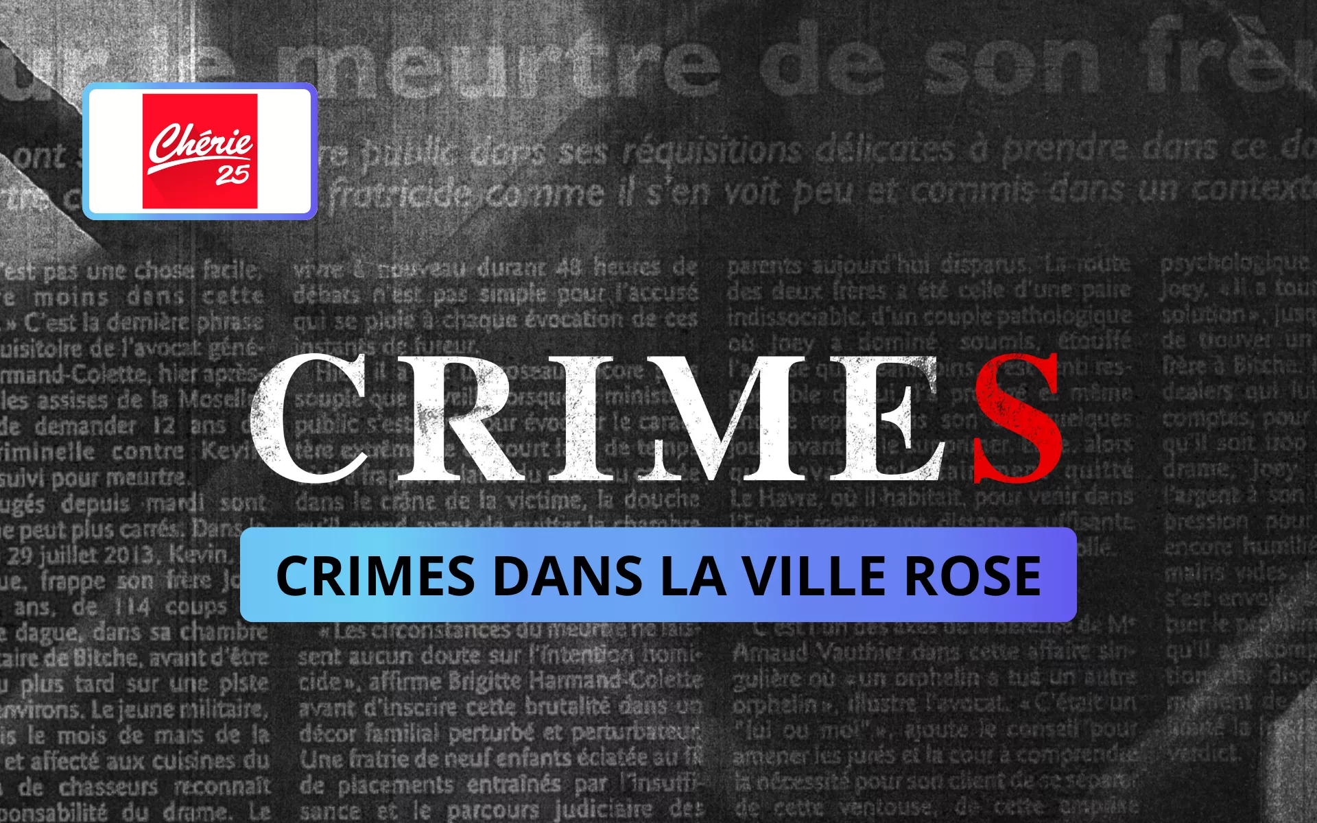 CRIMES consacré aux CRIMES DANS LA VILLE ROSE