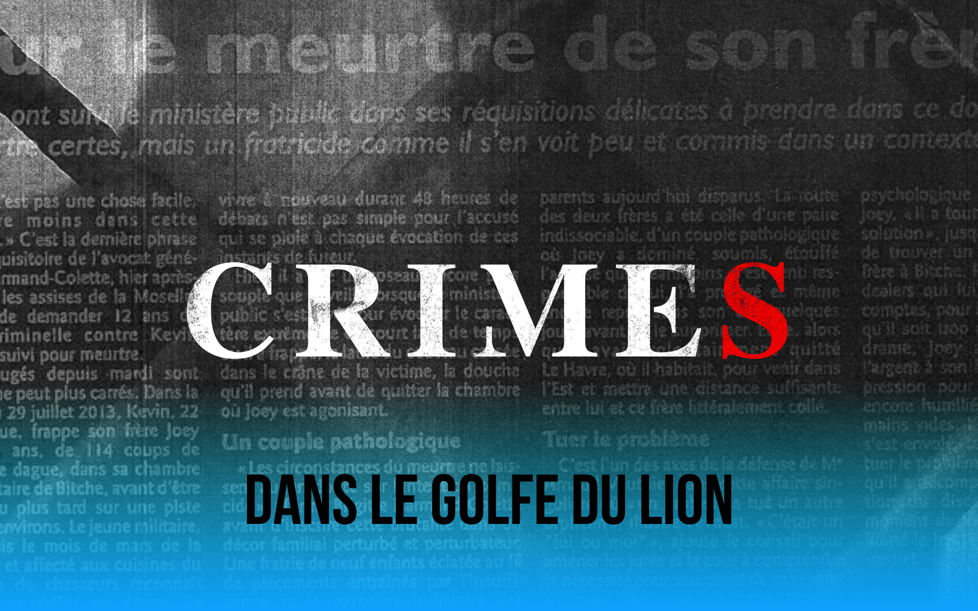 CRIMES DANS LE GOLFE DU LION