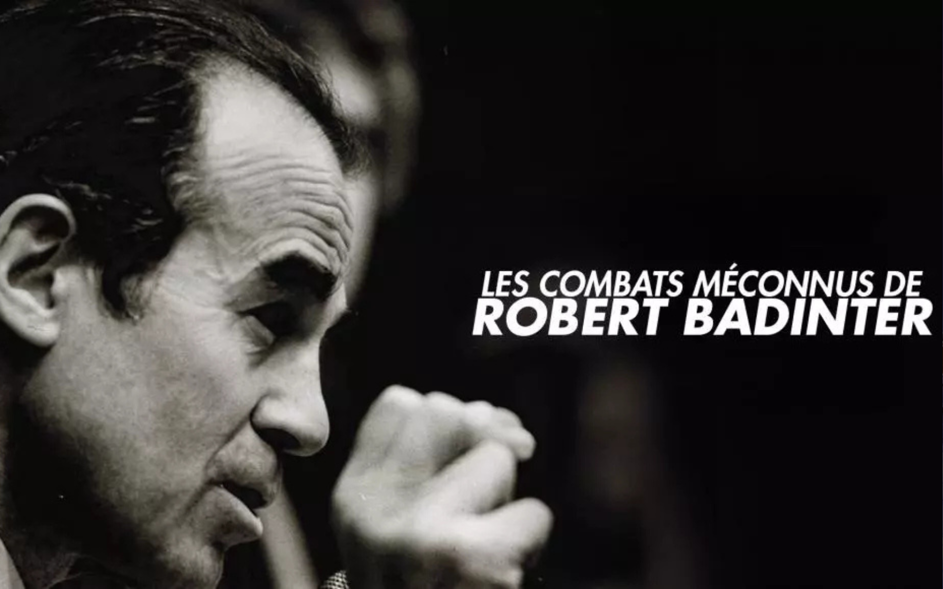 Les combats méconnus de Robert Badinter