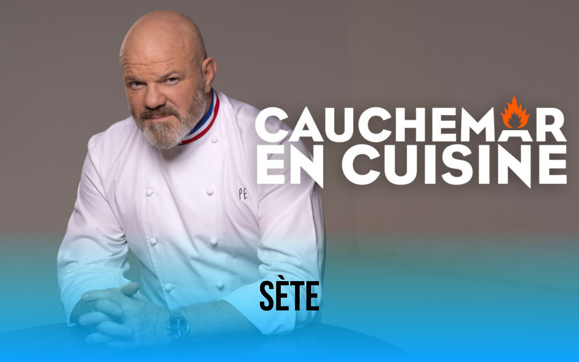 Cauchemar en cuisine Sète