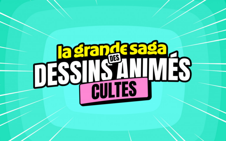 La grande saga des dessins animés cultes