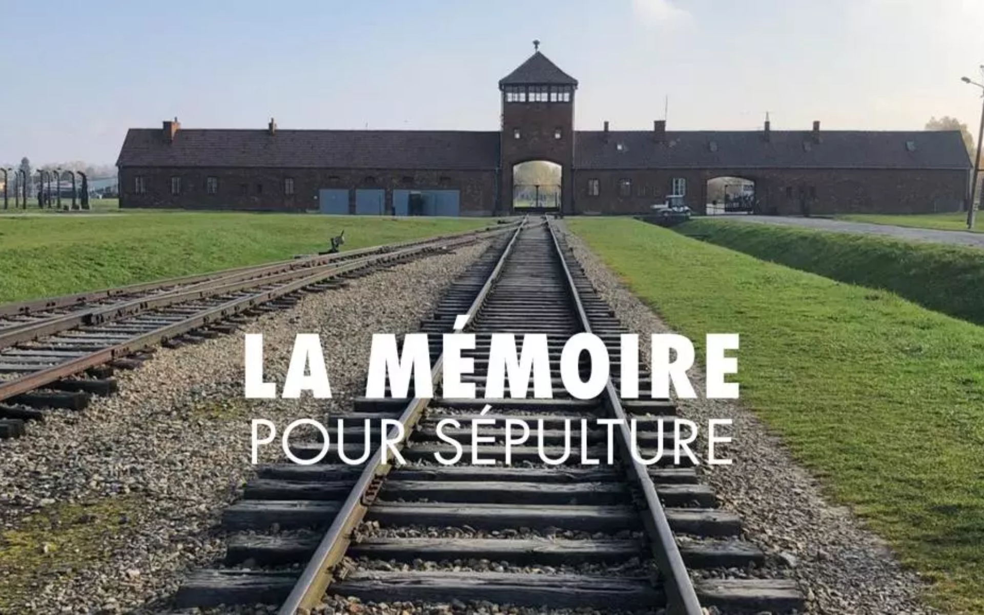 La mémoire pour sépulture