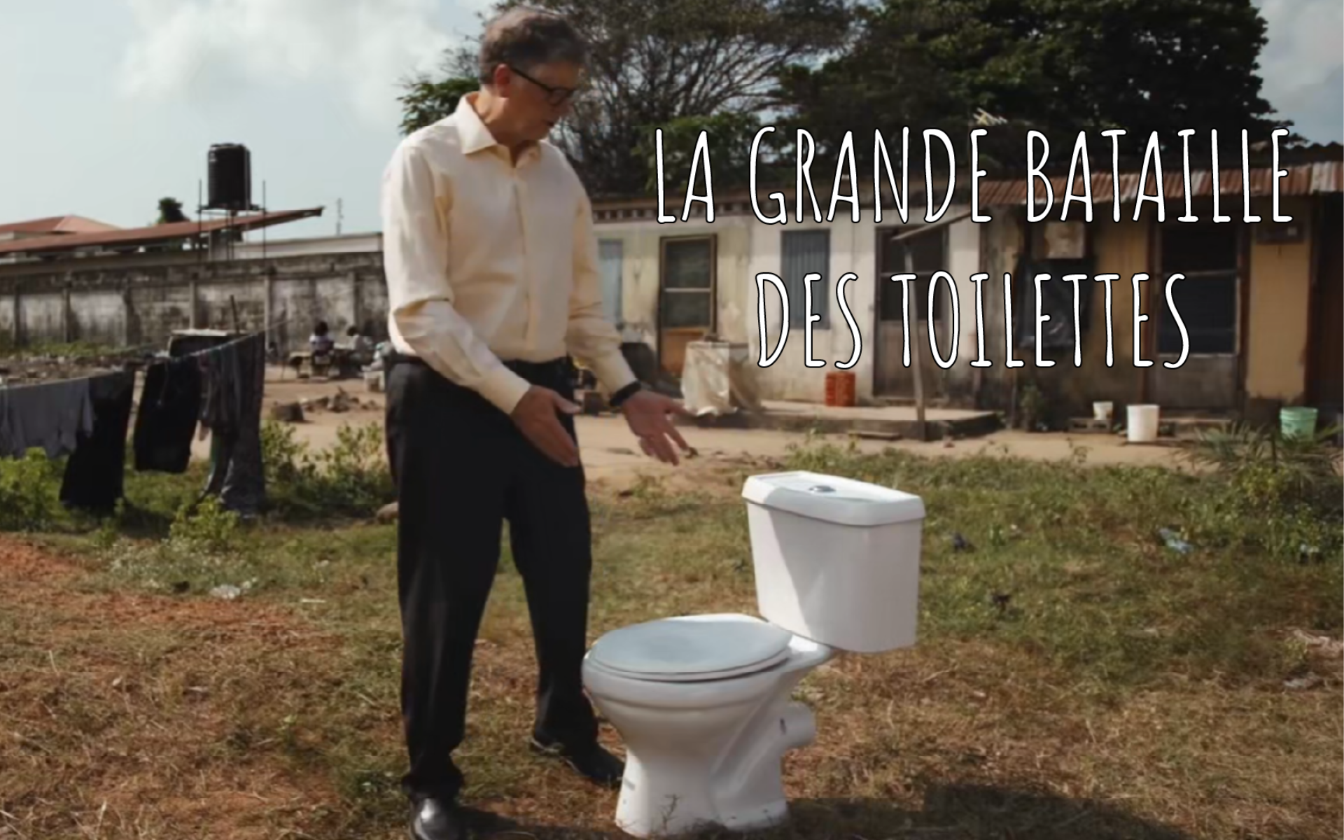 La grande bataille des toilettes