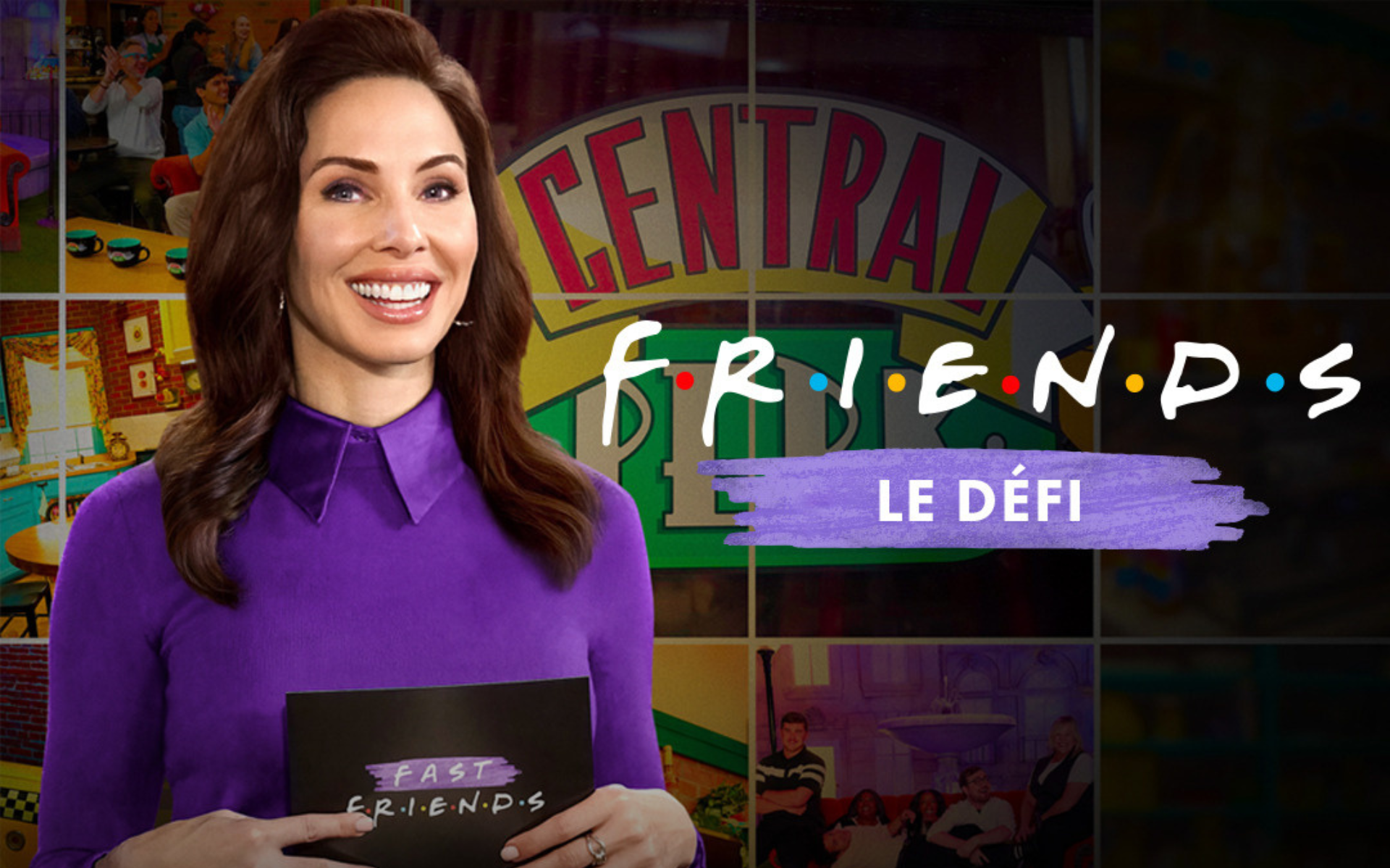 FRIENDS : LE DÉFI