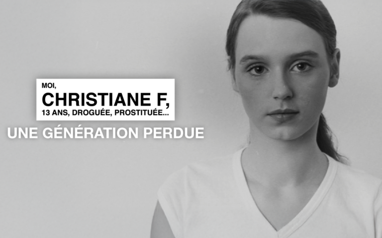 Moi Christiane F, 13 ans, droguée, prostituée… Une génération perdue
