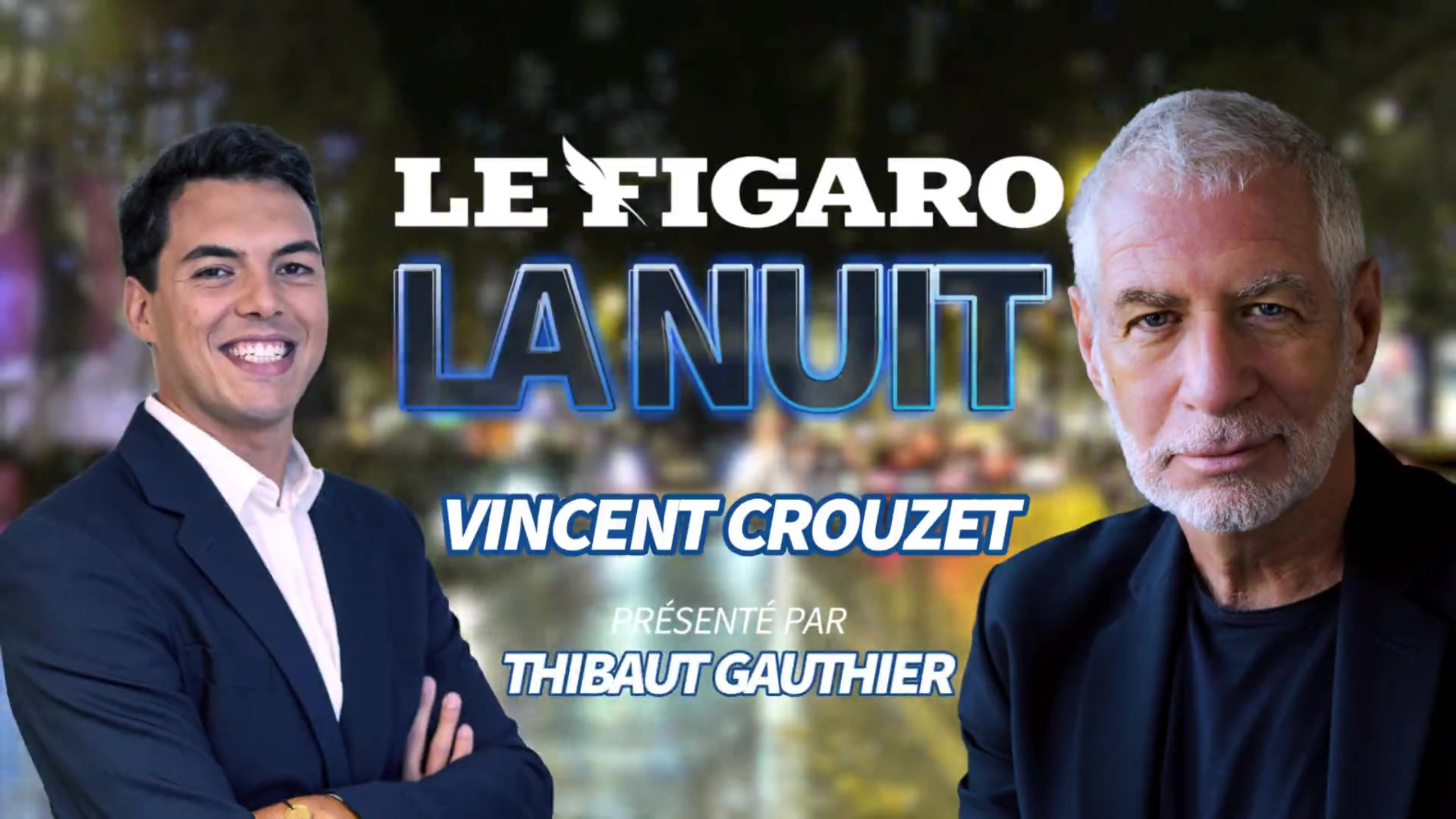Le Figaro la nuit - Vincent Crouzet