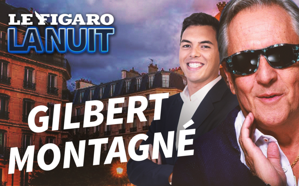 Le Figaro la nuit avec Gilbert Montagné