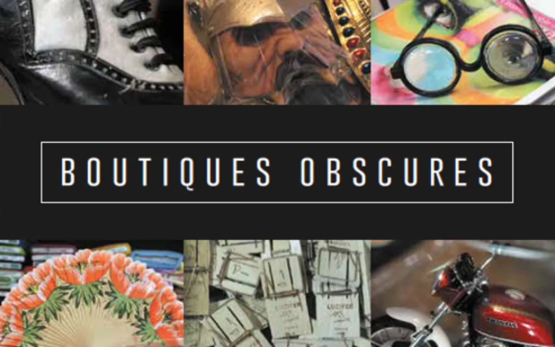 Nouvelles boutiques obscures