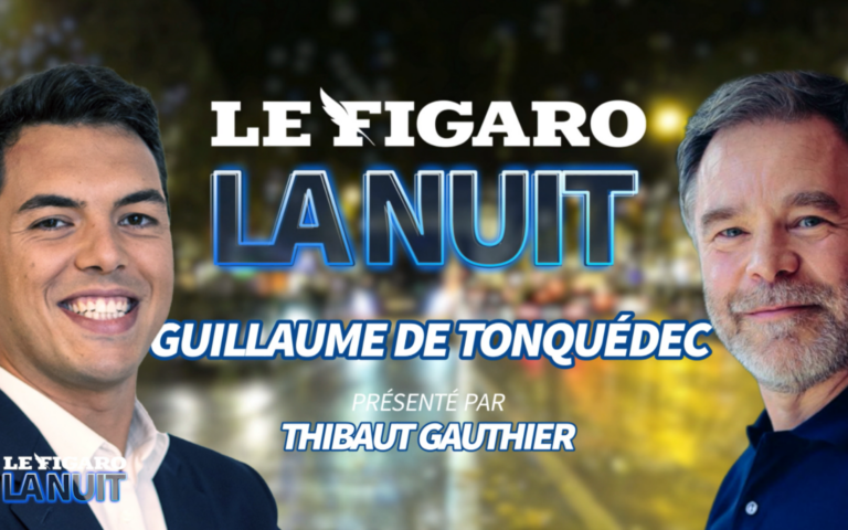 Guillaume de Tonquédec, invité du Figaro La Nuit, l’émission de Thibaut Gauthier diffusée sur Le Figaro TV